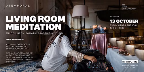 Living Room Meditation- Mindfulness, Somatic Practice & Sound