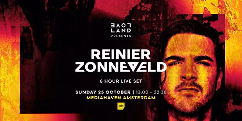 Reinier Zonneveld 8 Hour Live Set x Loveland | ADE 2026