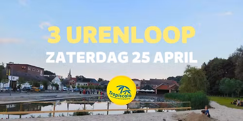 3 urenloop Tropiscala
