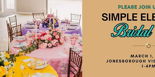 Simple Elegance Bridal Show