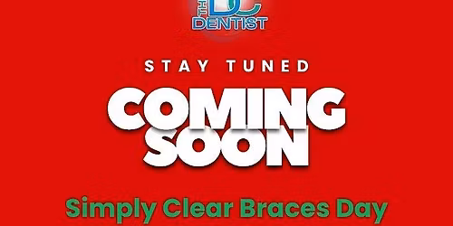 Clear Braces Day