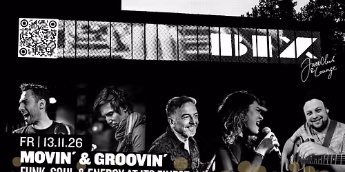 movin\u2019 & groovin\u2019 \u2013 Funk, Soul & Energy at its finest \u2022 BIX \u2022 Stuttgart