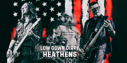 The Low-Down Dirty Heathens LIVE at Paddy's Irish Pub