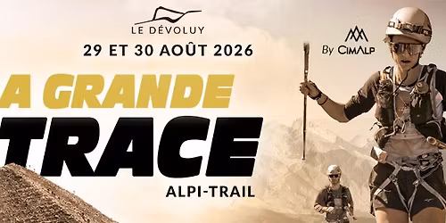La Grande Trace \u00e9t\u00e9 D\u00e9voluy 2026 by CimAlp