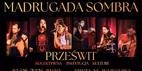 Madrugada Sombra koncert w Prze\u015bwicie