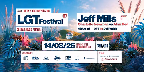 LGT Festival w\/ Jeff Mills