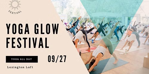 \u2728Yoga Glow Festival \u2728 