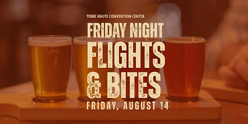 Friday Night Flights & Bites