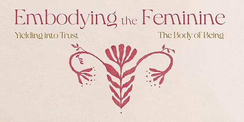 Embodying the Feminine 
