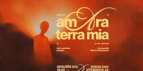 Amara Terra Mia | \u0161okio spektaklis