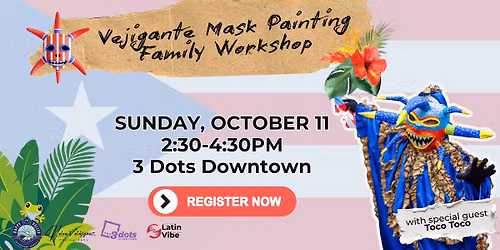 Vejigante Mask Painting Family Workshop