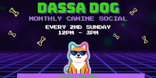 Dassa Dog: A Monthly Canine Social