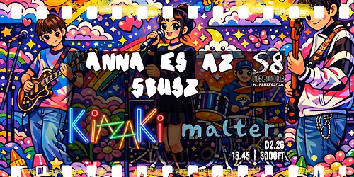 Anna \u00c9s Az 5 Busz | kiazaki | Malter. - S8 Underground Club