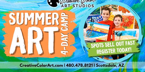 Four Day Summer Fine Art Camp - Ages 6-9 & 9-13