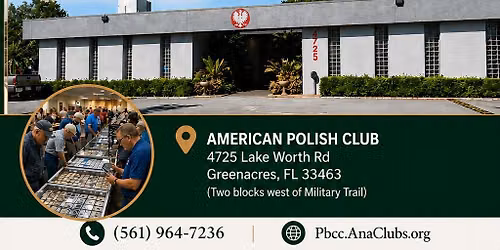 End of month Coin Show in Palm Beach