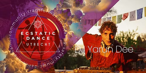 Ecstatic Dance Utrecht | YARUN DEE