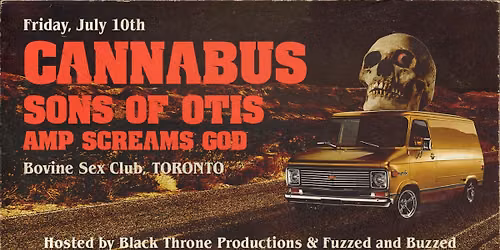 Cannabus | Sons of Otis | Amp Screams God