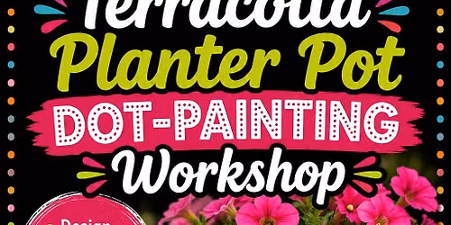 Sudbury-Terracotta Planter Pot Dot-Painting Workshop
