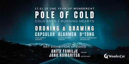 Pole of Cold - 1 year of WonderCat - concert + art exhibit