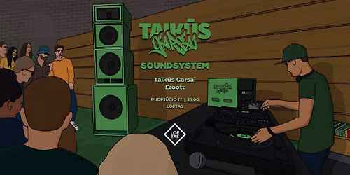 Taik\u016bs Garsai Soundsystem