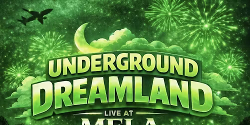 UNDERGROUND DREAMLAND LIVE IN CONCERT @ MELA MIDTOWN #ATL