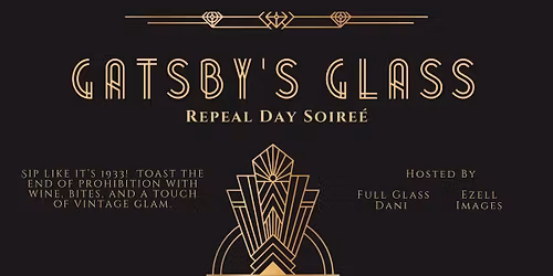 Gatsby's Glass Repeal Day Soiree
