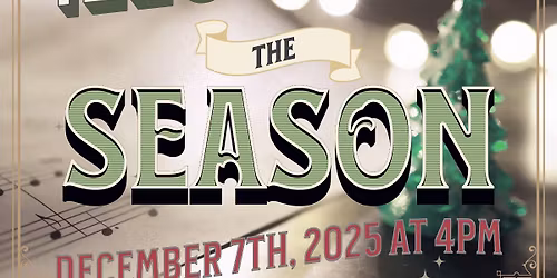 Illuminate the Season Holiday Concert