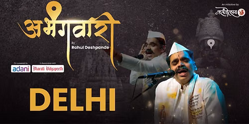 Abhangawari by Rahul Deshpande (Delhi)