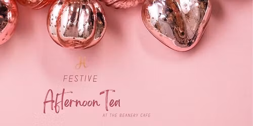 Festive Afternoon Tea