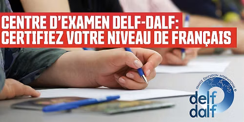 Examens DELF-DALF au Centre d'examen de SFU -  novembre 2026