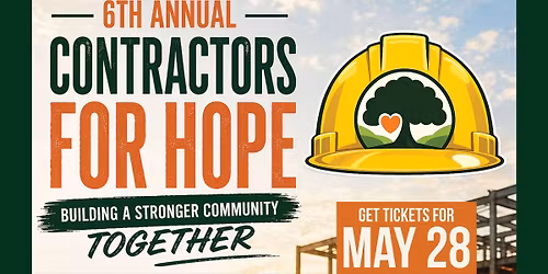 Contractors for Hope 2026 - 6th Annual