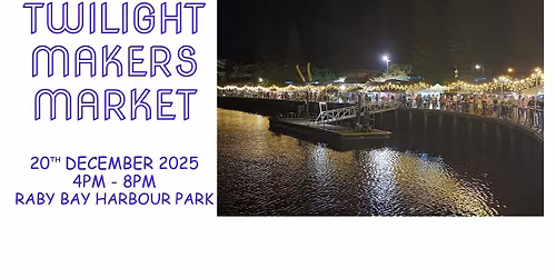 Twilight Makers Market - 20th December 2025
