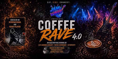 COFFEE RAVE PARTY 4.0