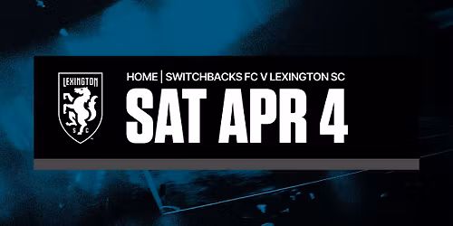 Colorado Springs Switchbacks vs Lexington SC 