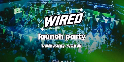 Freshers 2026 - Wired Wednesday Launch Party