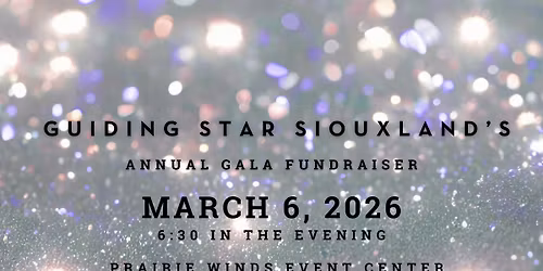 Guiding Star Siouxland's Annual Fundraising Gala