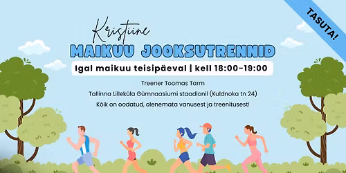 Kristiine maikuu jooksutrennid | Esimene trenn