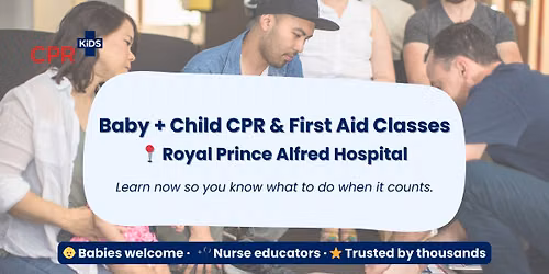 Baby + Child First Aid | Royal Prince Alfred Hospital - Essential Skills for Parents