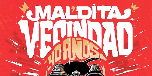 MALDITA VECINDAD \/ ARENA GUADALAJARA