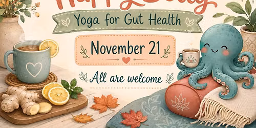 Happy Belly: Yoga for Gut Health