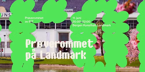 Pr\u00f8verommet p\u00e5 Landmark