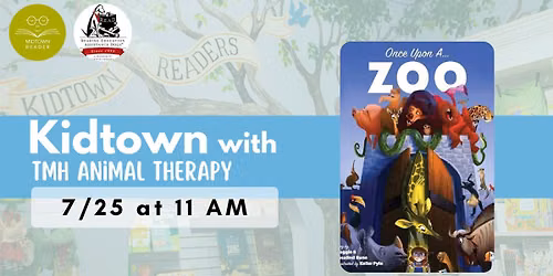 Kidtown w\/ TMH Animal Therapy