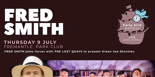 URBAN SEA SHANTIES: FRED SMITH with THE LOST QUAYS