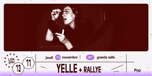 Yelle 20th Anniversary + Rallye \u2219 L'A\u00e9ronef