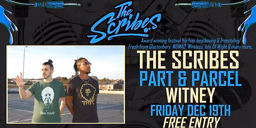 THE SCRIBES live in WITNEY at THE PART & PARCEL! FREE ENTRY festive special!