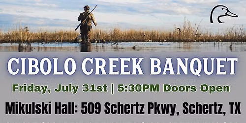 11th Annual Cibolo Creek Ducks Unlimted Dinner Event