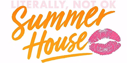 Summer House Watch Party