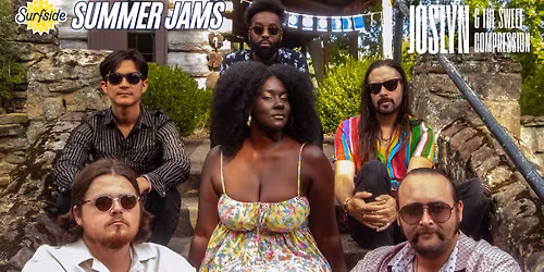 Surfside Summer Jams: Joslyn & The Sweet Compression