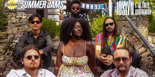 Surfside Summer Jams: Joslyn & The Sweet Compression