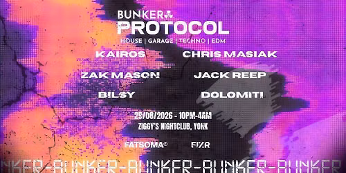Bunker Presents: PROTOCOL